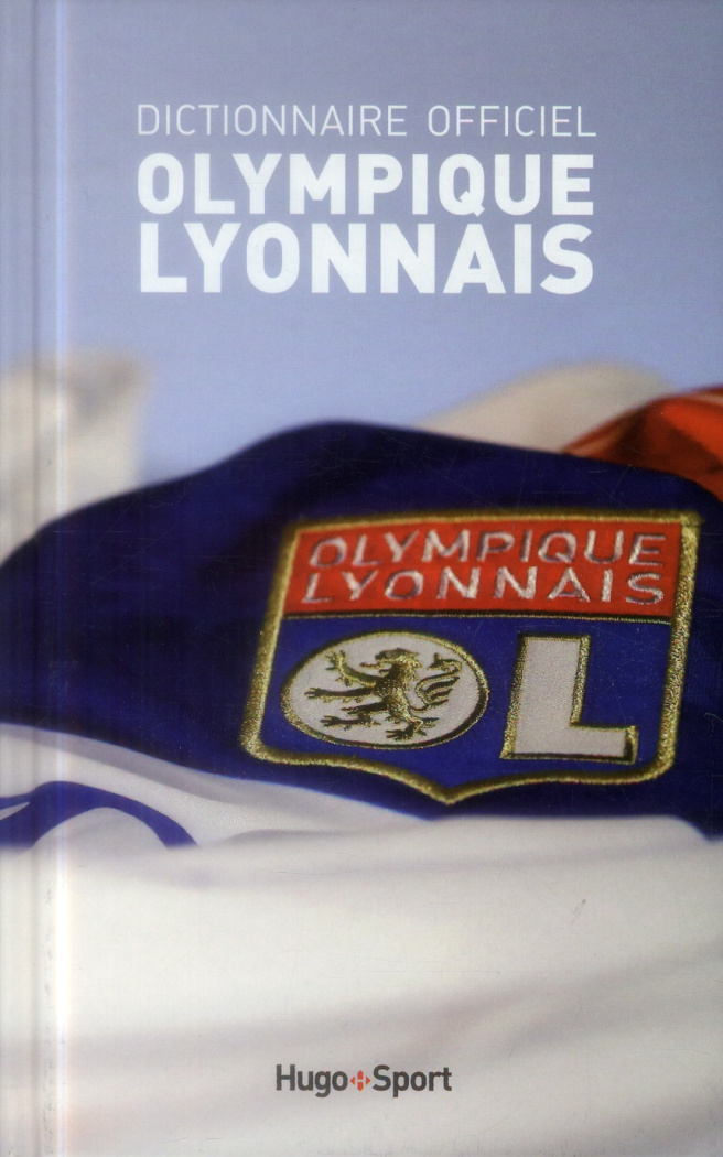 benedetti-richard-3b-colonge-serge-dictionnaire-officiel-olympique-lyonnais_0