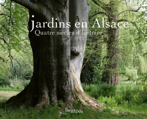 benetiere-marie-helene-jardins-en-alsace-quatre-siecles-d-histoire_0