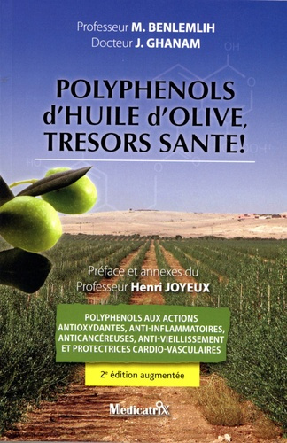 benlemlih-mohamed-3b-ghanam-jamal-polyphenols-d-huile-d-olive-tresors-sante_0