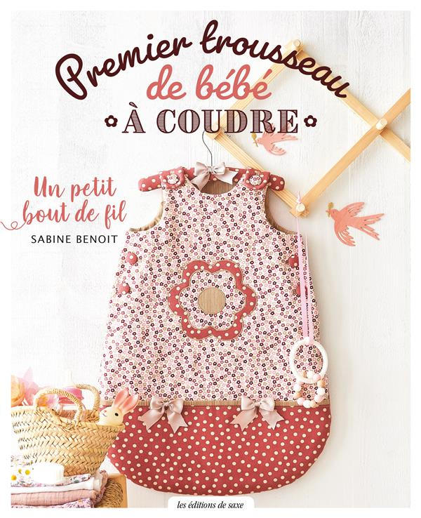 benoit-sabine-premier-trousseau-de-bebe-a-coudre_0