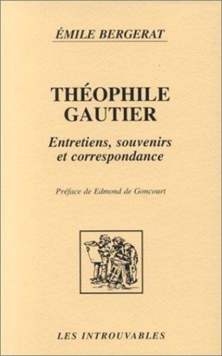 bergerat-emile-theophile-gautier-entretiens-souvenirs-et-correspondance_0