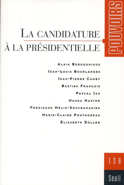 bergounioux-alain-3b-bourlanges-jean-louis-3b-camby-pouvoirs-n-138-la-candidature-a-la-presidentielle_0