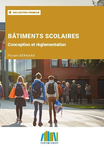 bernard-florent-batiments-scolaires-conception-et-reglementation_0