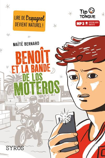 bernard-maite-3b-rizzo-clement-benoit-et-la-bande-de-los-moteros-textes-en-francais-et-en-espagnol_0