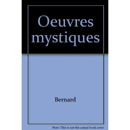 bernard-oeuvres-mystiques_0