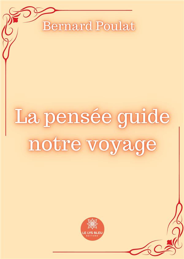 bernard-poulat-la-pensee-guide-notre-voyage_0