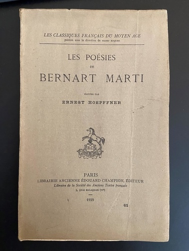 bernart-marti-les-poesies-edite-par-ernest-hoepffner-1929_0