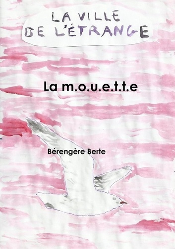 berte-berengere-la-m-o-u-e-t-t-e_0