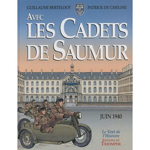 berteloot-guillaume-3b-gmeline-patrick-de-avec-les-cadets-de-saumur-la-seconde-guerre-mondiale_0
