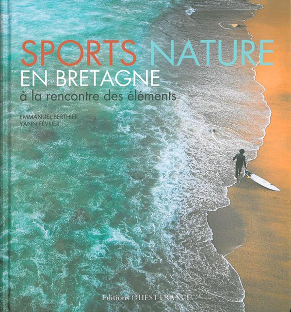 berthier-emmanuel-3b-fevrier-yann-sports-nature-en-bretagne-a-la-rencontre-des-elements_0