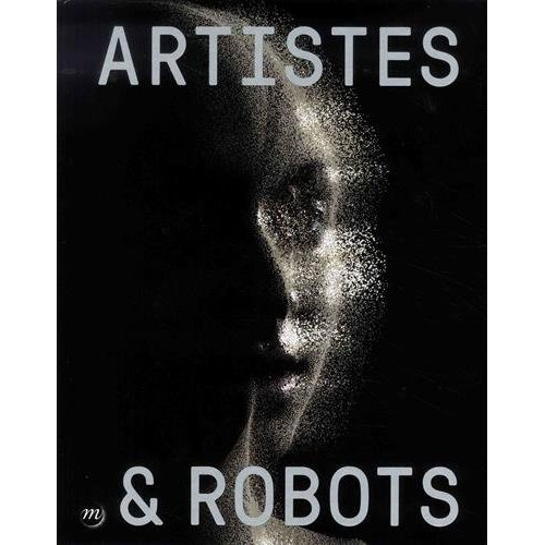 bertrand-dorleac-laurence-3b-neutres-jerome-3b-sekka-artistes-et-robots_0