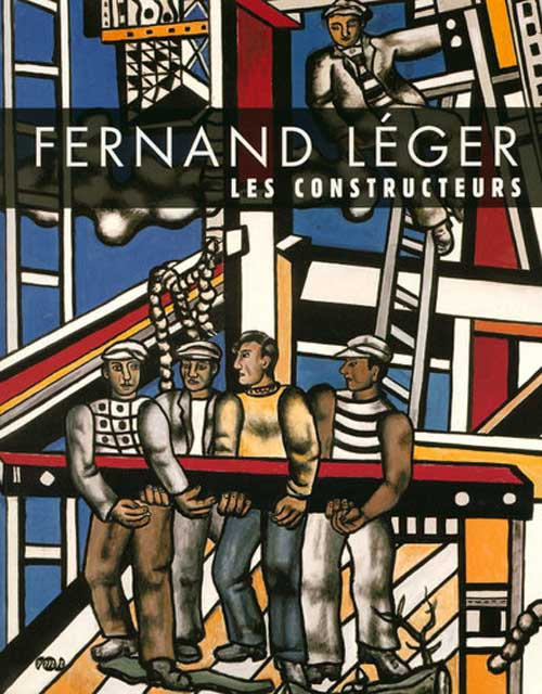 bertrand-dorleac-laurence-fernand-leger-les-constructeurs_0