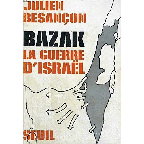besancon-julien-bazak-la-guerre-d-israel_0