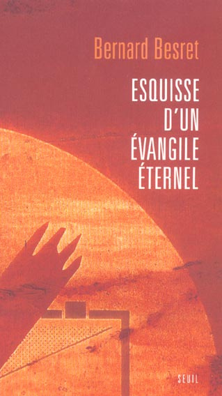 besret-bernard-esquisse-d-un-evangile-eternel_0