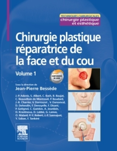 bessede-jean-pierre-chirurgie-plastique-reparatrice-de-la-face-et-du-cou-volume-1_0