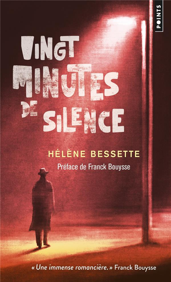 bessette-helene-3b-bouysse-franck-vingt-minutes-de-silence_0