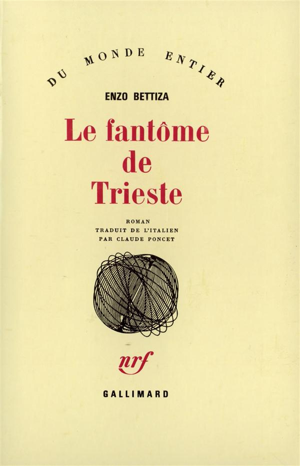 bettiza-enzo-3b-poncet-claude-le-fantome-de-trieste_0