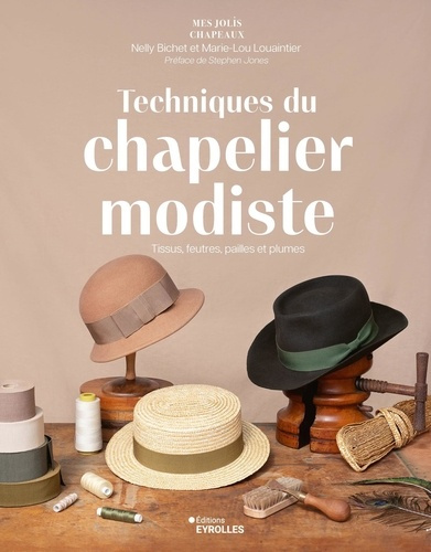 bichet-nelly-louaintier-marie-lou-techniques-du-chapelier-modiste_0