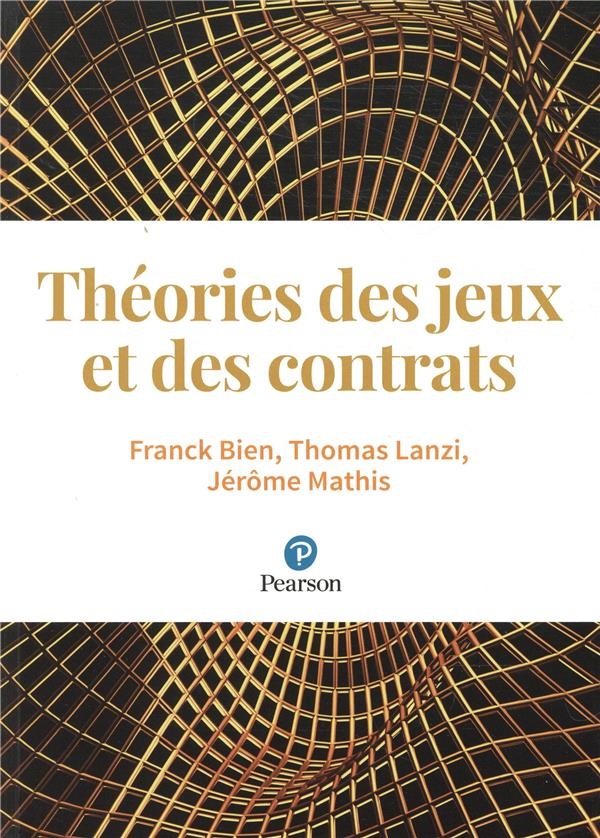 bien-franck-3b-lanzi-thomas-3b-mathis-jerome-theories-des-jeux-et-des-contrats_0