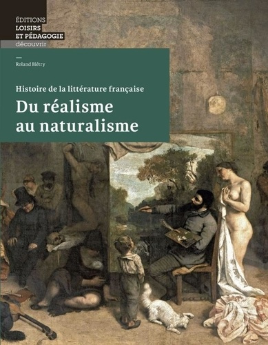 bietry-roland-du-realisme-au-naturalisme-histoire-de-la-litterature-francaise_0