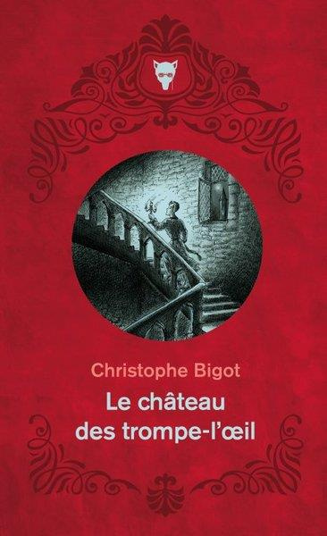 bigot-christophe-3b-propin-yohann-le-chateau-des-trompe-l-oeil_0