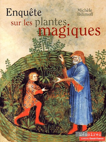 bilimoff-michele-enquete-sur-les-plantes-magiques_0