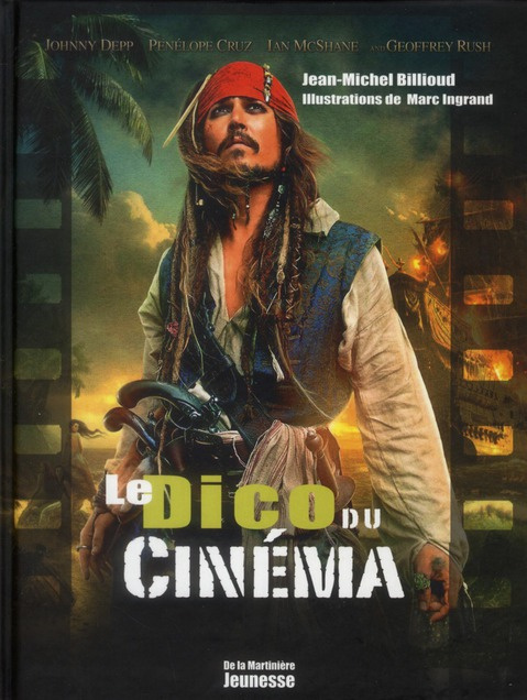 billioud-jean-michel-3b-ingrand-marc-le-dico-du-cinema_0