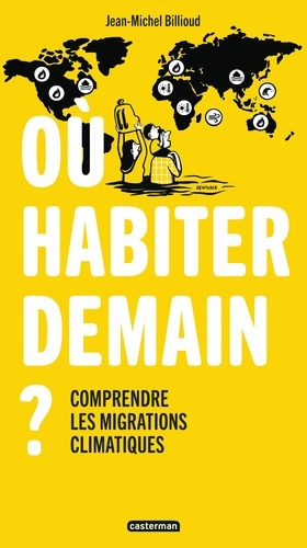 billioud-jean-michel-denturck-melody-ou-habiter-demain-comprendre-les-migrations-climatiques_0