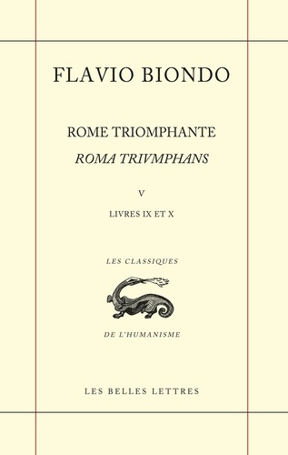 biondo-flavio-3b-raffarin-anne-3b-falaschi-isabella-rome-triomphante-livres-ix-x_0