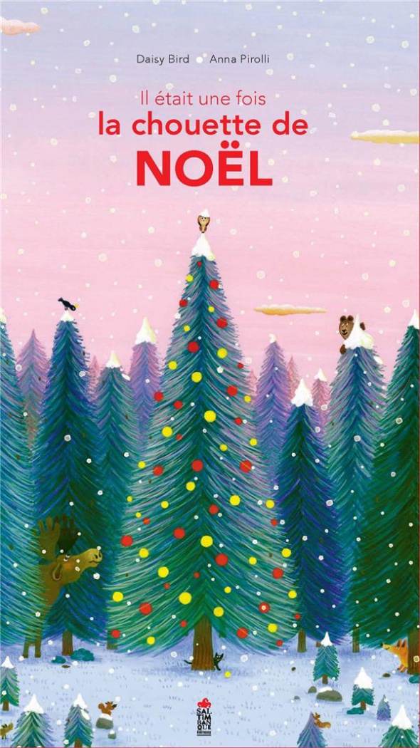 bird-daisy-3b-pirolli-anna-3b-morgenstern-susie-3b-ga-il-etait-une-fois-la-chouette-de-noel_0