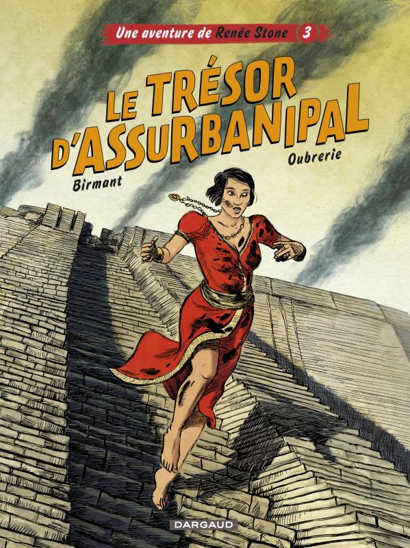 birmant-julie-3b-oubrerie-clement-une-aventure-de-renee-stone-tome-3-le-tresor-d-assurbanipal_0
