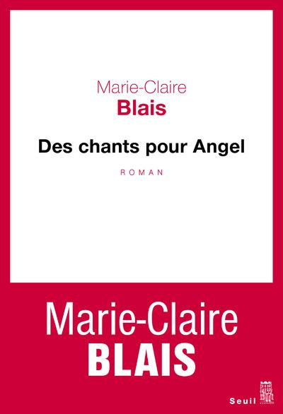 blais-marie-claire-des-chants-pour-angel_0