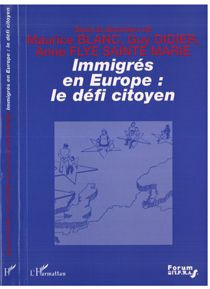 blanc-maurice-immigres-en-europe-le-defi-citoyen-colloque-migrations-citoyennete-et-democratie-dans-l-europe-d_0