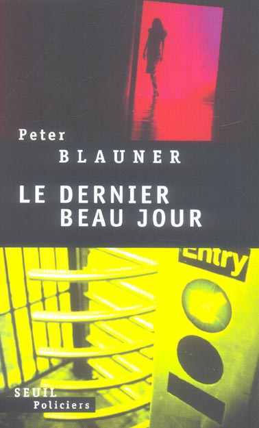 blauner-peter-3b-pepin-robert-le-dernier-beau-jour_0