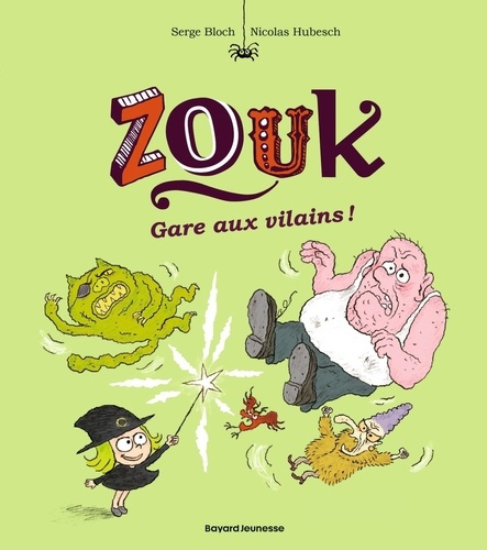bloch-serge-hubesch-nicolas-zouk-tome-24-gare-aux-vilains_0