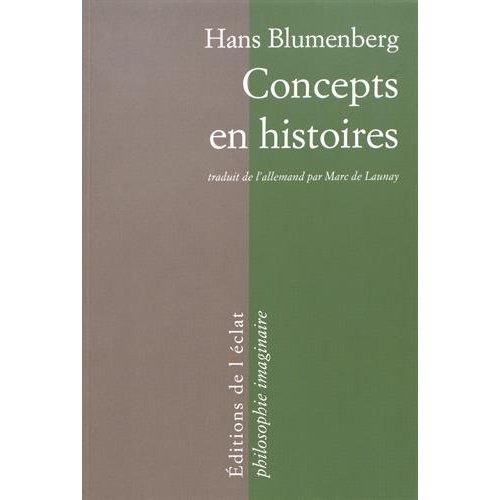 blumenberg-hans-3b-buhot-de-launay-marc-concepts-en-histoires_0