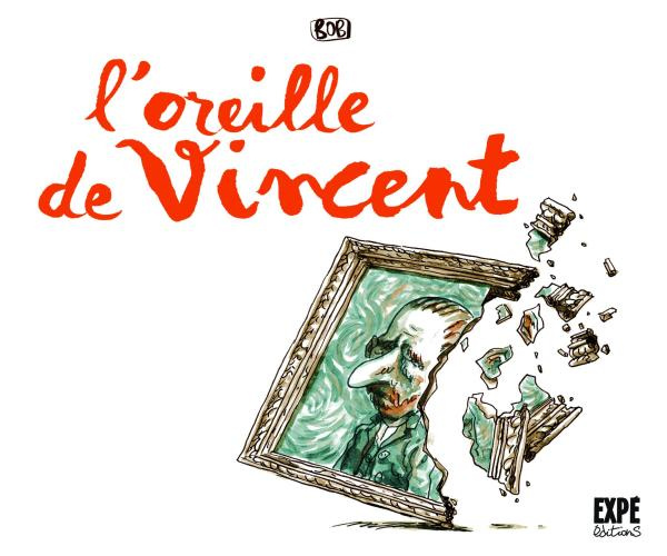bob-l-oreille-de-vincent_0