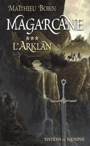 bobin-matthieu-magarcane-tome-3-l-arklan_0