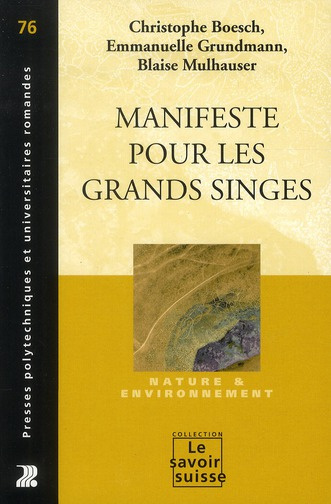 boesch-christophe-3b-grundmann-emmanuelle-3b-mulhaus-manifeste-pour-les-grands-singes_0