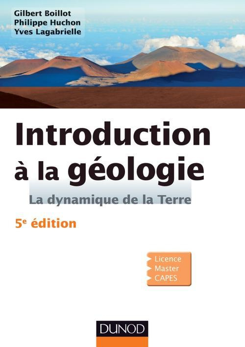 boillot-gilbert-introduction-a-la-geologie-la-dynamique-de-la-lithosphere-5e-edition_0