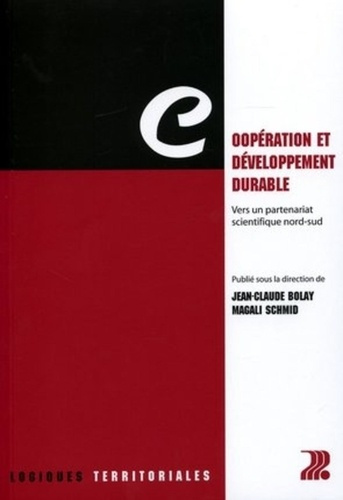 bolay-jean-claude-3b-schmid-magali-cooperation-et-developpement-durable-vers-un-partenariat-scientifique-nord-sud_0