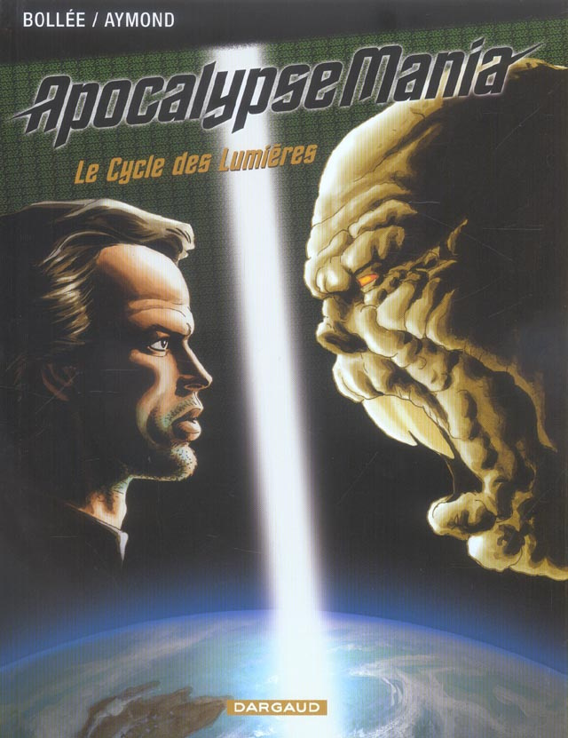 bollee-laurent-frederic-3b-aymond-philippe-apocalypse-mania-integrale-le-cycle-des-lumieres_0