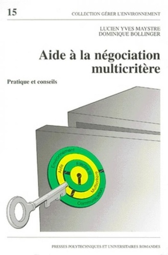 bollinger-dominique-3b-maystre-lucien-yves-aide-a-la-negociation-multicritere-pratique-et-conseils_0