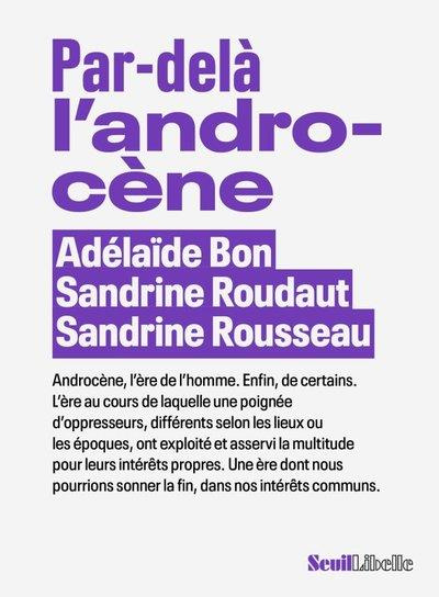 bon-adelaide-3b-roudaut-sandrine-3b-rousseau-sandrin-par-dela-l-androcene_0