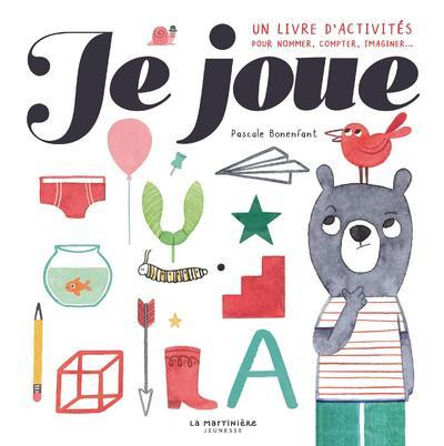 bonenfant-pascale-je-joue-un-livre-d-activites-pour-nommer-compter-imaginer_0