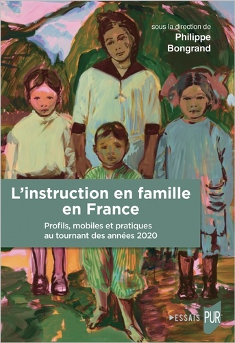 bongrand-philippe-l-instruction-en-famille-en-france-profils-mobiles-et-pratiques-au-tournant-des-annees-2020_0