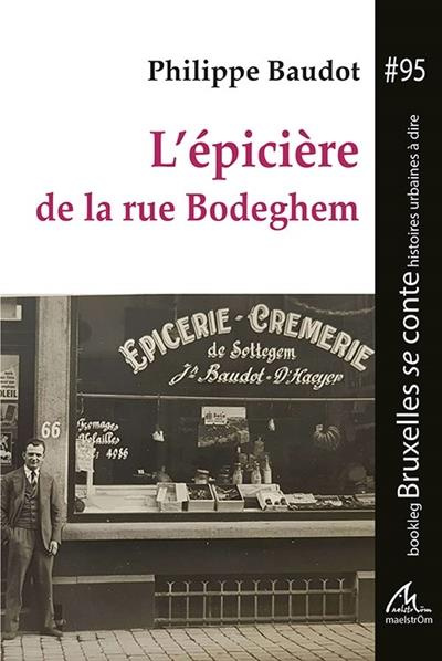 bookleg-bsc-t95-l-epiciere-de-la-rue-bodeghem-bookleg-bruxelles-se-conte-95_0