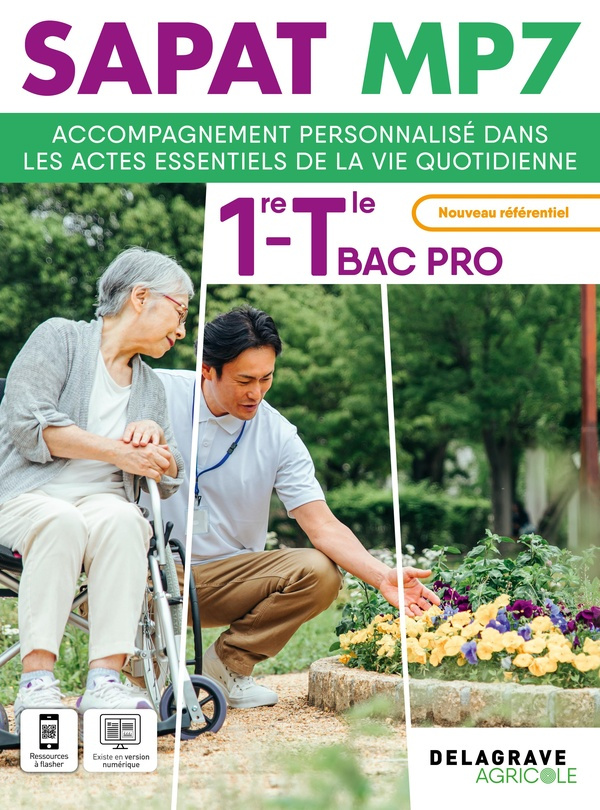 bornerie-sandrine-3b-chardon-chloe-3b-dijeaux-michel-sapat-mp-7-accompagnement-personnalise-dans-les-actes-essentiels-de-la-vie-quotidienne-1re-tle-b_0