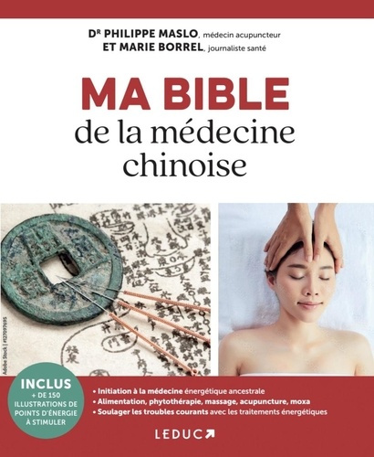 borrel-marie-3b-maslo-philippe-ma-bible-de-la-medecine-chinoise-ne_0