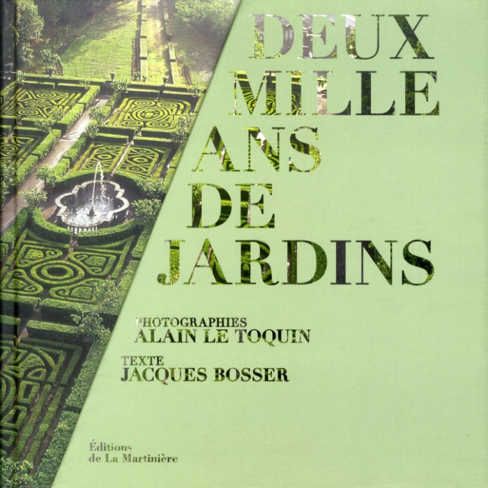 bosser-jacques-3b-le-toquin-alain-deux-mille-ans-de-jardins_0